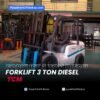 Forklift 3 ton Diesel TCM FD30C3Z