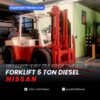 FORKLIFT NISSAN 5 TON