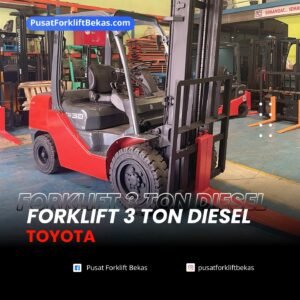 Forklift Bekas 3 Ton Diesel